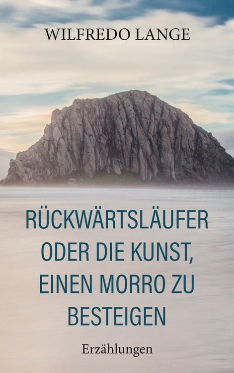 Produktbild: Rückwärtsläufer oder Die Kunst, einen Morro zu besteigen
