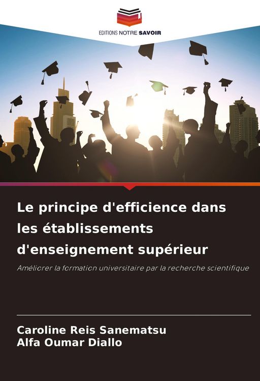Produktbild: Le principe d'efficience dans les &eacute;tablissements d'enseignement sup&eacute;rieur
