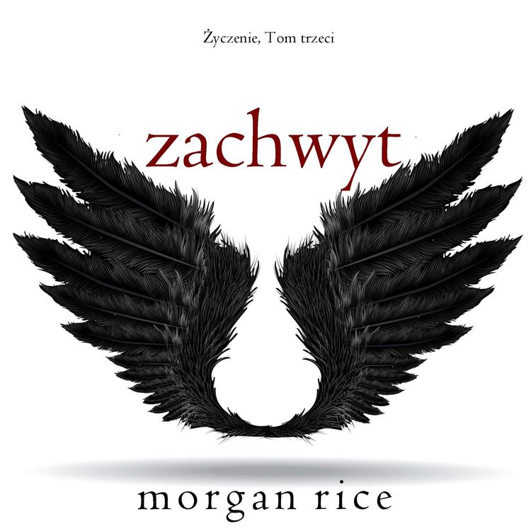 Produktbild: Zachwyt (Życzenie, Tom trzeci)