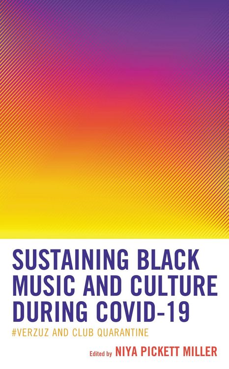 Produktbild: Sustaining Black Music and Culture during COVID-19