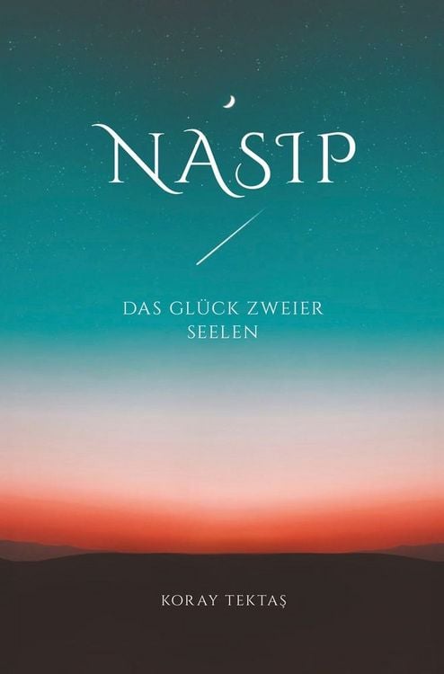 Produktbild: Nasip - Das Gl&uuml;ck zweier Seelen