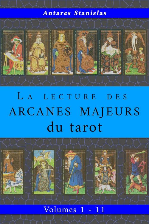 Produktbild: La lecture des Arcanes Majeurs du tarot. Volumes 1 - 11