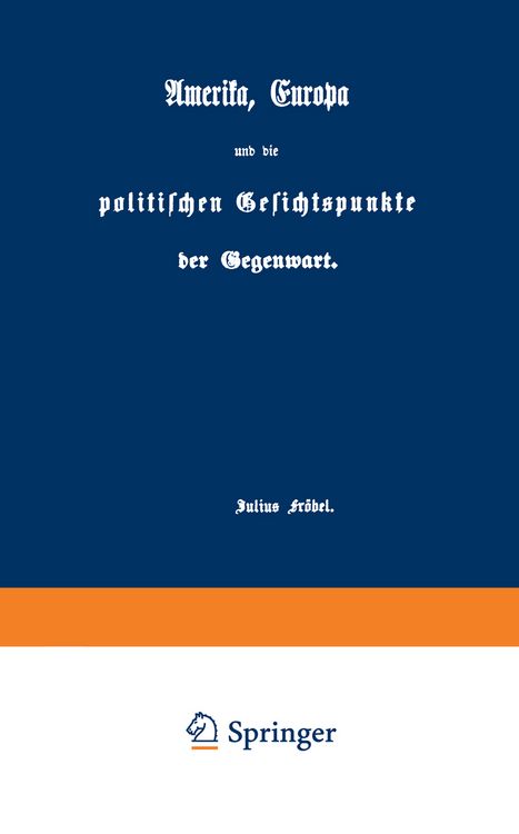 Produktbild: Amerika, Europa und die politischen Gesichtspunkte der Gegenwart