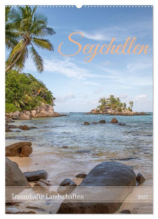 Produktbild: Seychellen -Traumhafte Landschaften (Wandkalender 2027 DIN A2 hoch), CALVENDO Monatskalender