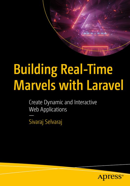 Produktbild: Building Real-Time Marvels with Laravel