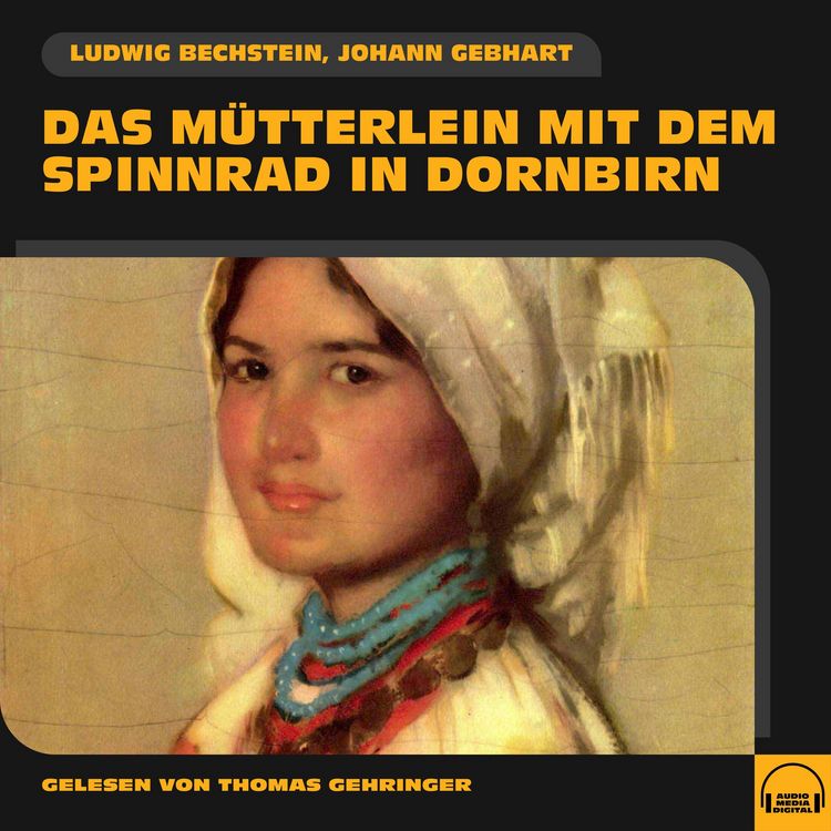 Produktbild: Das M&uuml;tterlein mit dem Spinnrad in Dornbirn