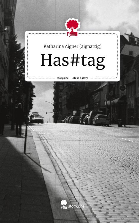 Produktbild: Has#tag. Life is a Story - story.one