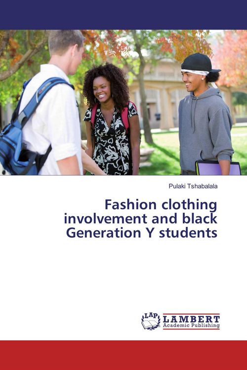 Produktbild: Fashion clothing involvement and black Generation Y students