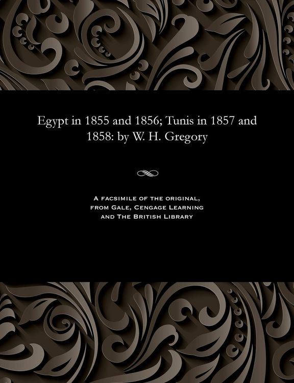Produktbild: Egypt in 1855 and 1856; Tunis in 1857 and 1858