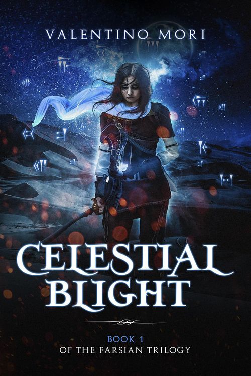 Produktbild: Celestial Blight (The Farsian Trilogy, #1)