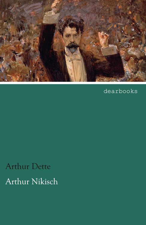 Produktbild: Arthur Nikisch