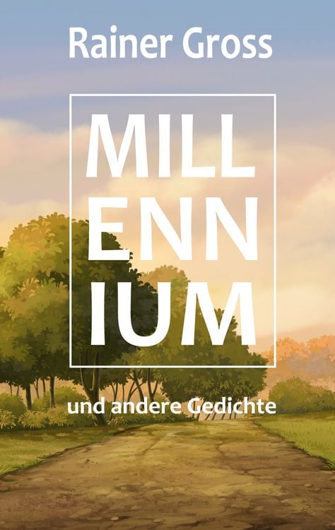 Produktbild: Millennium und andere Gedichte