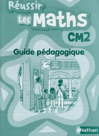 Produktbild: Reussir les Maths ; Cm2 ; Guide Pedagogique