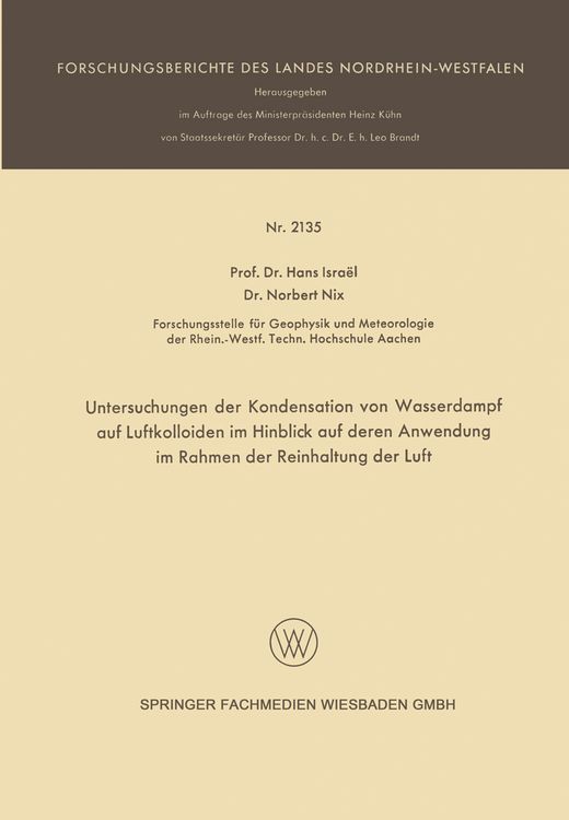 Produktbild: Untersuchungen der Kondensation von Wasserdampf auf Luftkolloiden im Hinblick auf deren Anwendung im Rahmen der Reinhaltung der Luft