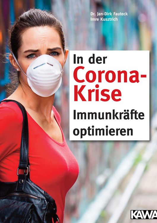Produktbild: In der Corona-Krise Immunkr&auml;fte optimieren