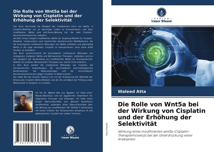 Produktbild: Die Rolle von Wnt5a bei der Wirkung von Cisplatin und der Erh&ouml;hung der Selektivit&auml;t