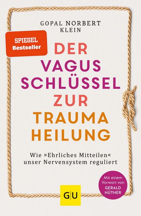 Produktbild: Der Vagus-Schlüssel zur Traumaheilung