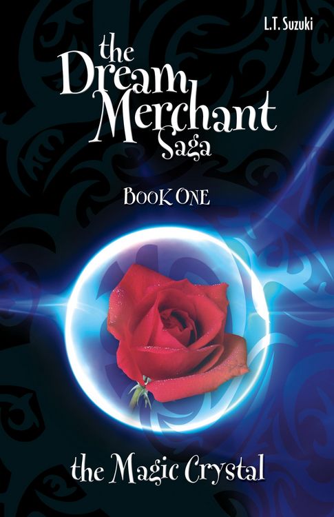 Produktbild: The Dream Merchant Saga: Book One, The Magic Crystal