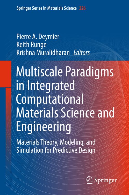 Produktbild: Multiscale Paradigms in Integrated Computational Materials Science and Engineering