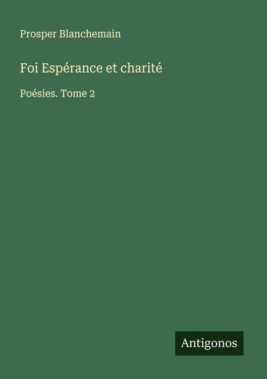 Produktbild: Foi Esp&eacute;rance et charit&eacute;