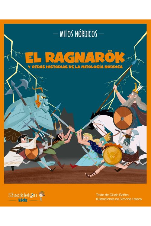 Produktbild: El Ragnar&ouml;k y otras historias de la mitolog&iacute;a n&oacute;rdica