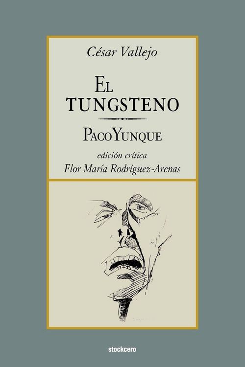 Produktbild: El tungsteno / Paco Yunque