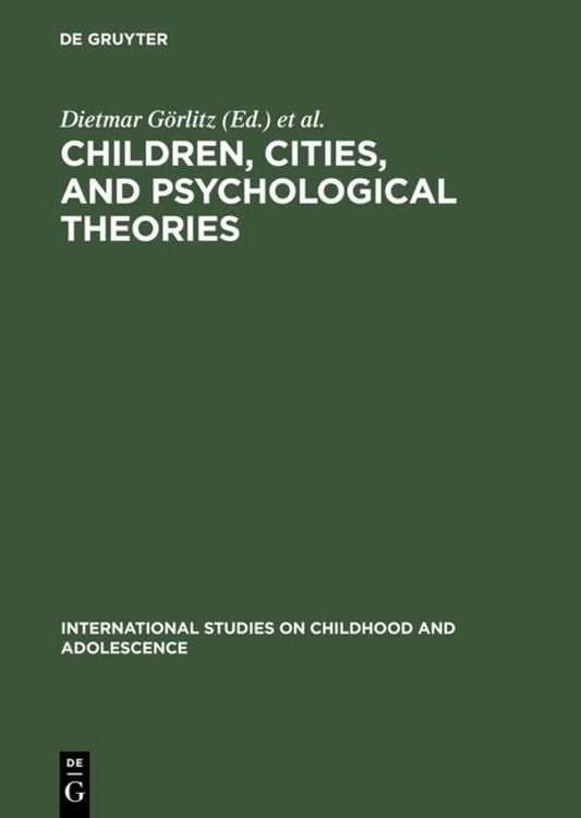 Produktbild: Children, Cities, and Psychological Theories