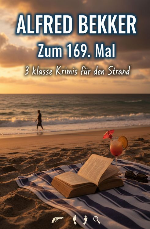 Produktbild: Zum 169. Mal 3 klasse Krimis f&uuml;r den Strand