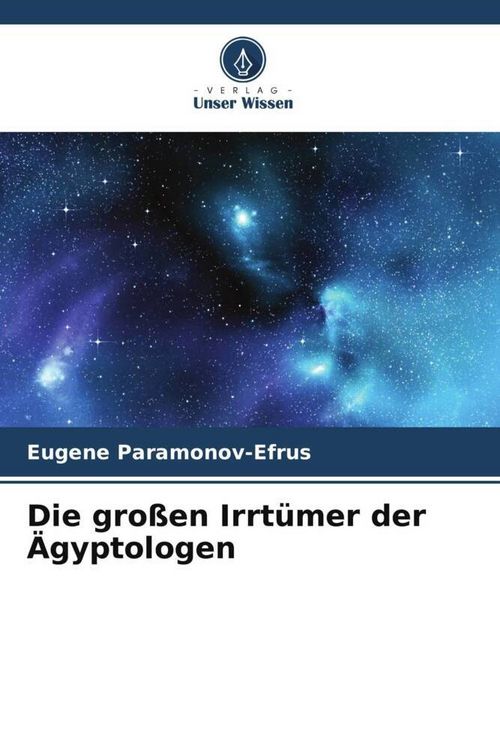 Produktbild: Die gro&szlig;en Irrt&uuml;mer der &Auml;gyptologen