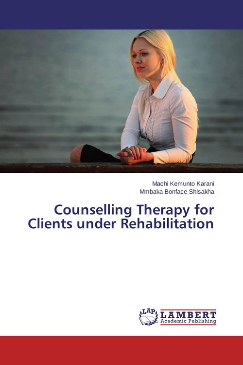 Produktbild: Counselling Therapy for Clients under Rehabilitation