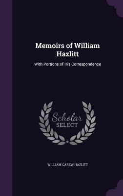 Produktbild: Memoirs of William Hazlitt