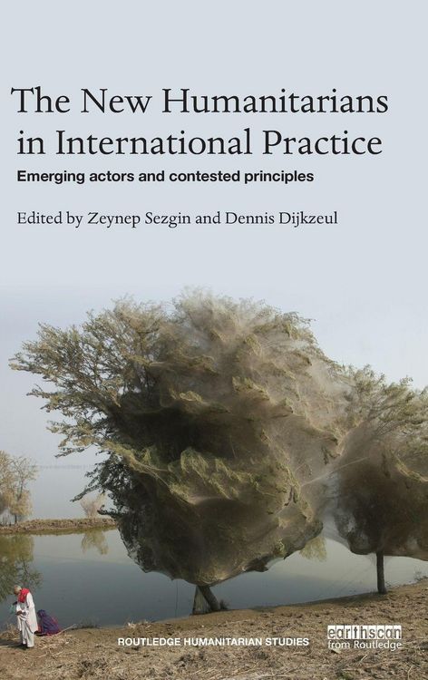 Produktbild: The New Humanitarians in International Practice