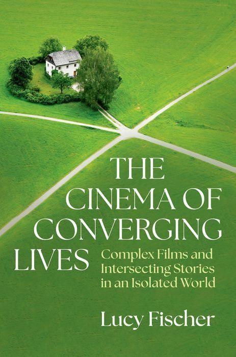 Produktbild: The Cinema of Converging Lives