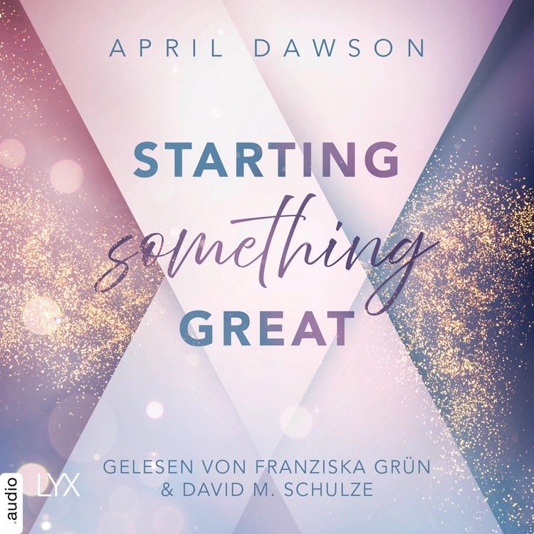 Produktbild: Starting Something Great - Starting Something, Teil 3