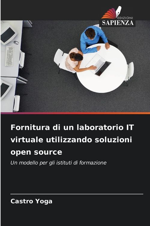 Produktbild: Fornitura di un laboratorio IT virtuale utilizzando soluzioni open source
