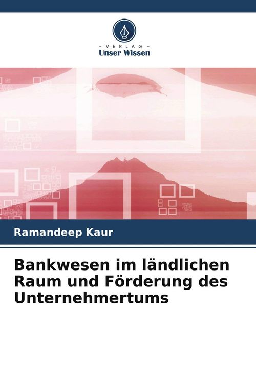 Produktbild: Bankwesen im l&auml;ndlichen Raum und F&ouml;rderung des Unternehmertums