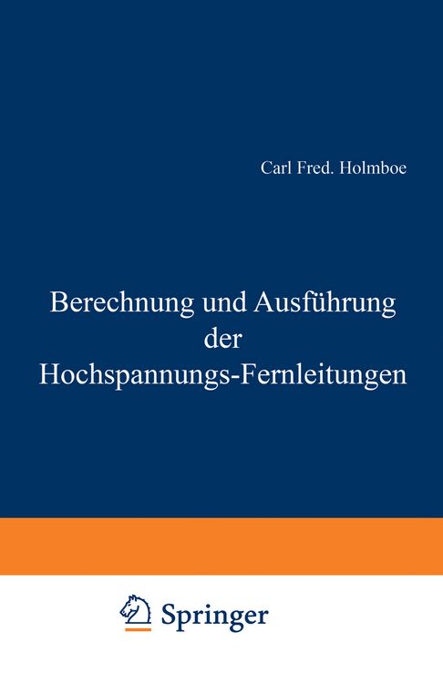 Produktbild: Berechnung und Ausf&uuml;hrung der Hochspannungs-Fernleitungen