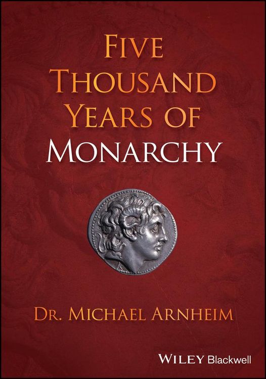 Produktbild: Five Thousand Years of Monarchy