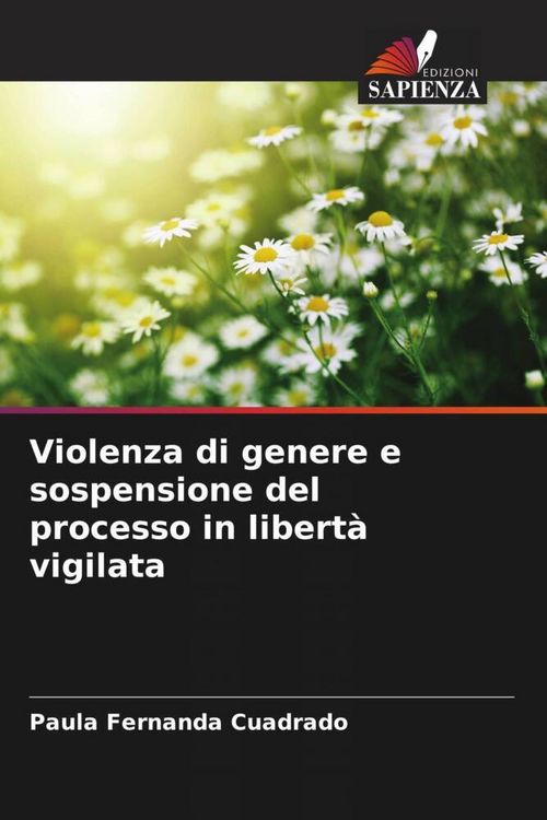 Produktbild: Violenza di genere e sospensione del processo in libert&agrave; vigilata