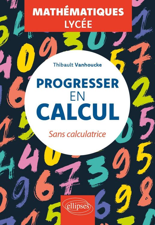Produktbild: Progresser en calcul - Math&eacute;matiques - Lyc&eacute;e