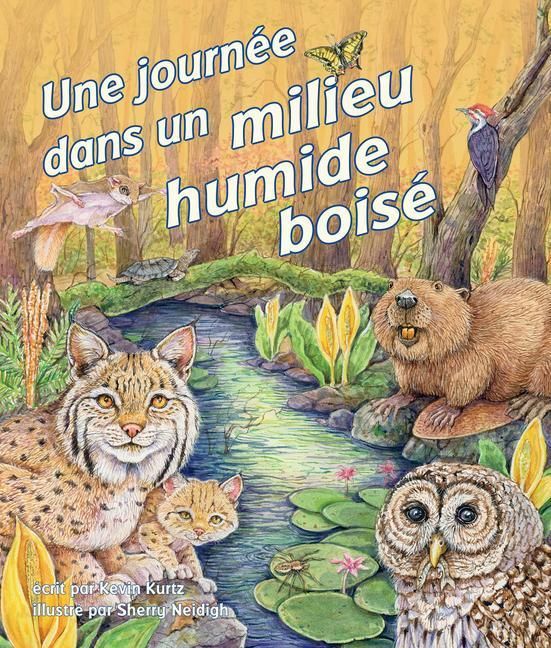 Produktbild: Une Journ&eacute;e Dans Un Milieu Humide Bois&eacute;