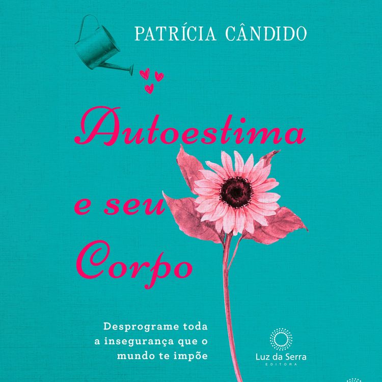 Produktbild: Autoestima e seu corpo