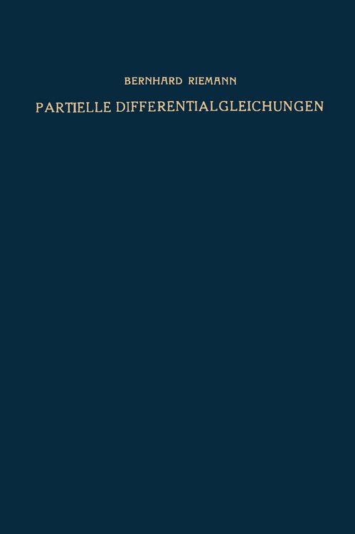 Produktbild: Partielle Differentialgleichungen und ihre Anwendungen auf physikalische Fragen