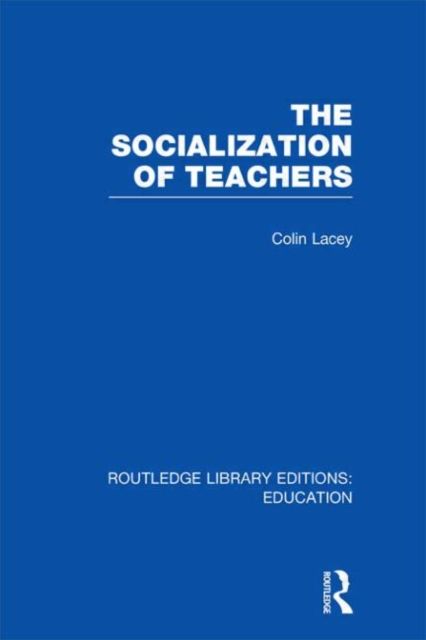 Produktbild: The Socialization of Teachers (Rle Edu N)
