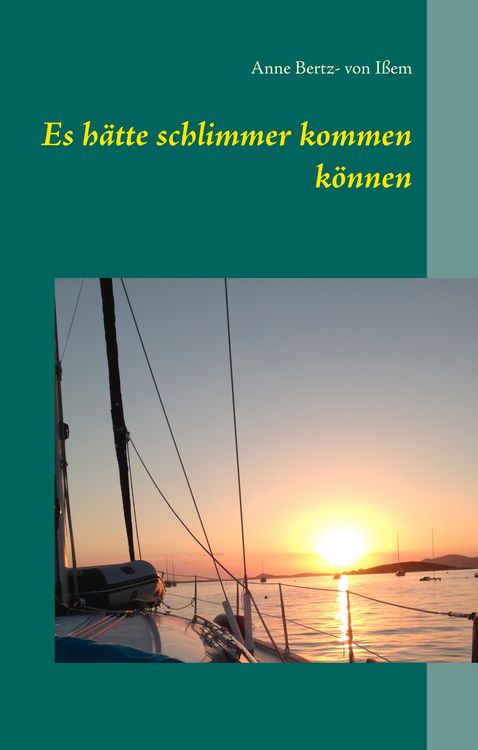 Produktbild: Es h&auml;tte schlimmer kommen k&ouml;nnen
