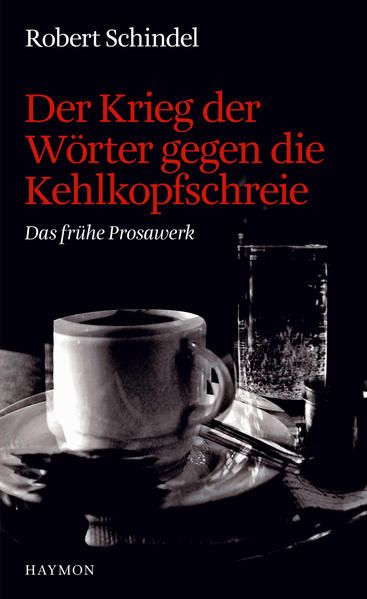 Produktbild: Der Krieg der W&ouml;rter gegen die Kehlkopfschreie