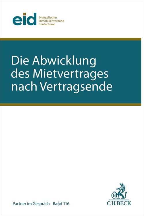 Produktbild: Die Abwicklung des Mietvertrages nach Vertragsende