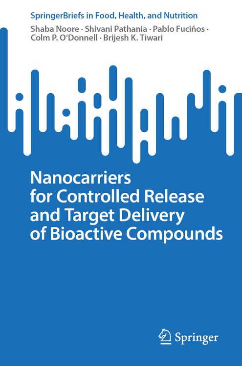 Produktbild: Nanocarriers for Controlled Release and Target Delivery of Bioactive Compounds
