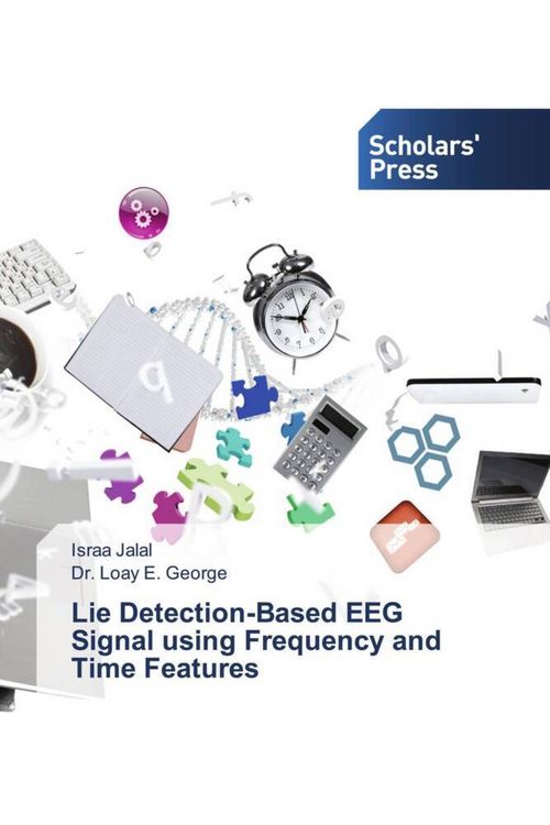 Produktbild: Lie Detection-Based EEG Signal using Frequency and Time Features