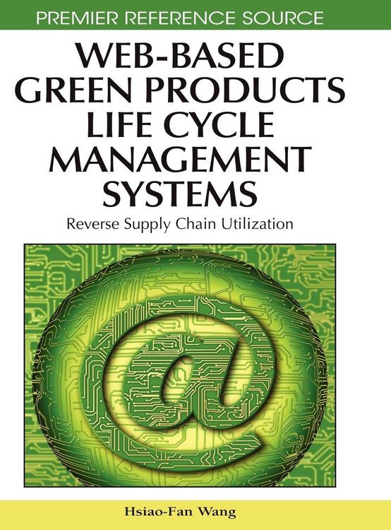 Produktbild: Web-Based Green Products Life Cycle Management Systems
